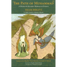 The Path of Muhammad: A Book on Islamic Morals & Ethics by Imam Birgivi