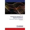Fractional Calculus on Special Functions