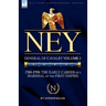 Ney: General of Cavalry Volume 1-1769-1799: the Early Career of a Marshal of the First Empire