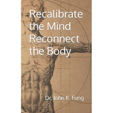 Recalibrate the Mind Reconnect the Body