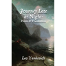Journey Late at Night: Poems and Translations