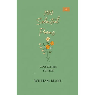 100 Selected Poems, William Blake