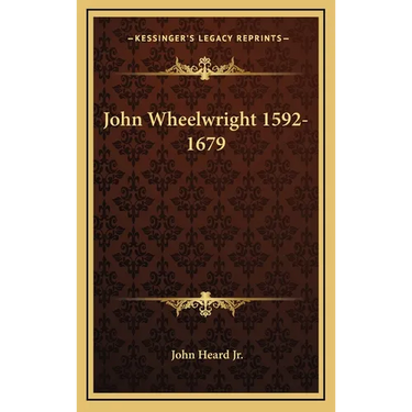 John Wheelwright 1592-1679