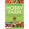 The Profitable Hobby Farm