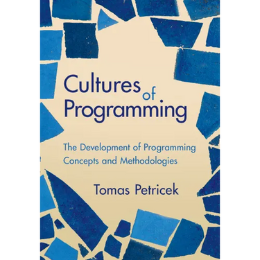 Cultures of Programming