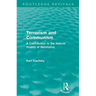 Terrorism and Communism (Routledge Revivals): A Contribution to the Natural History of Revolution
