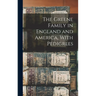 The Greene Family in England and America, With Pedigrees