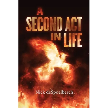 A Second Act in Life