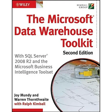 The Microsoft Data Warehouse Toolkit