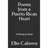 Poems from a Puerto Rican Heart