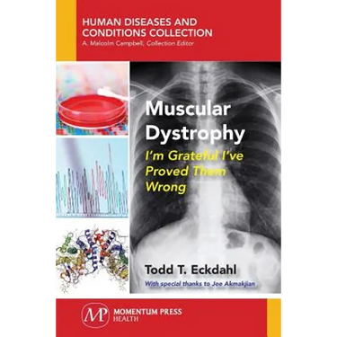 Muscular Dystrophy: I'm Grateful I've Proved Them Wrong