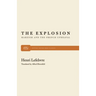 The Explosion: Marxism and the French Upheaval