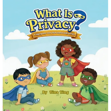 What Is Privacy?: A Superpower Story