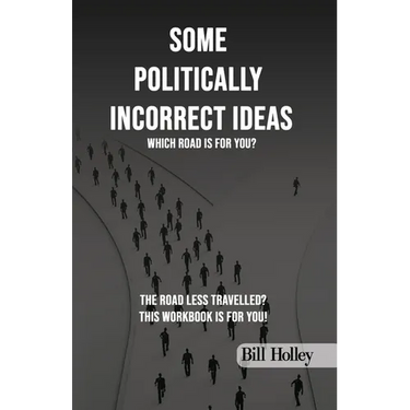Some Politically Incorrect Ideas