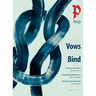 Plough Quarterly No. 33 - The Vows That Bind