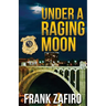 Under a Raging Moon