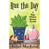 Rue the Day