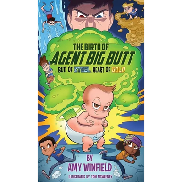 The Birth Of Agent Big Butt: Butt Of Steel, Heart Of Gold