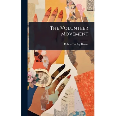 The Volunteer Movement