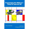 Programming The ESP32 In C Using The Espressif IDF