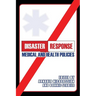 Disaster Response: Medical and Health Policies