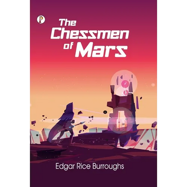 The Chessmen of Mars