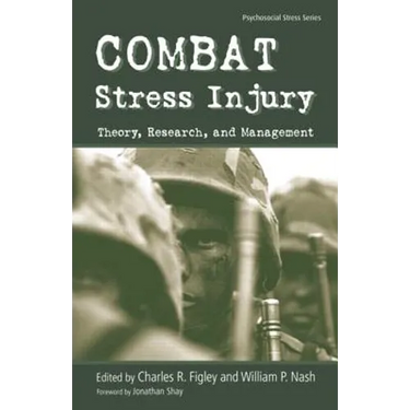 Combat Stress Injury: Theory, Research, and Management