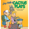 Say Hello to Cactus Flats