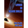 Living in Black Holes: Five Plays