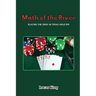 Math of the River: Playing the Odds in Texas Hold'em