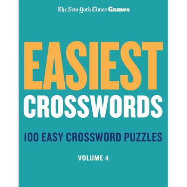 New York Times Games Easiest Crosswords Volume 4: 100 Easy Crossword Puzzles