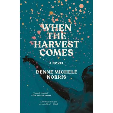 When the Harvest Comes