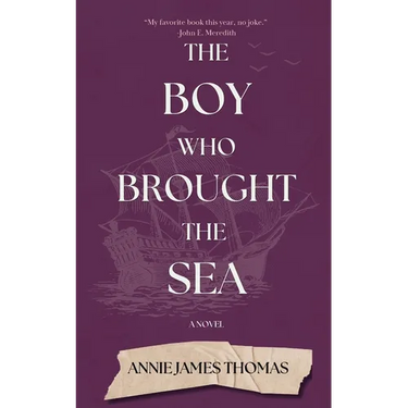 The Boy Who Brought the Sea