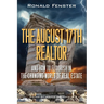 The August 17th Realtor