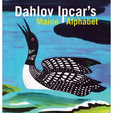 Dahlov Ipcar's Maine Alphabet