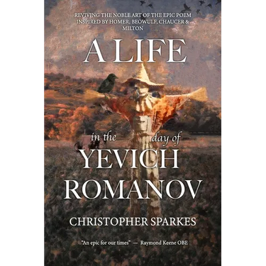 A Life in the Day of Yevich Romanov