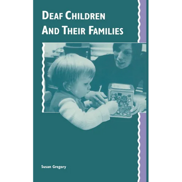 Deaf Children and Their Families