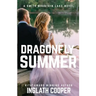 Dragonfly Summer: A Smith Mountain Lake Novel