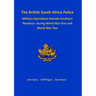 The British South Africa Police Military Operations Outside Southern Rhodesia During World War One and World War Two