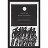 Dancing with the Dead: Memory, Performance, and Everyday Life in Postwar Okinawa