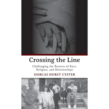 Crossing the Line: Challenging the Barriers of Race, Religion, and Relationships