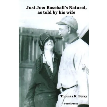 Just Joe: Baseball's Natural, as told by his wife