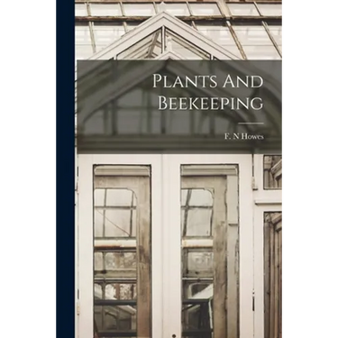 Plants And Beekeeping
