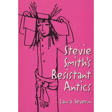Stevie Smiths Resistant Antics
