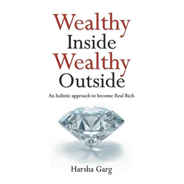 Wealthy Inside Wealthy Outside