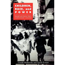 Children, Race, and Power: Kenneth and Mamie Clark's Northside Center