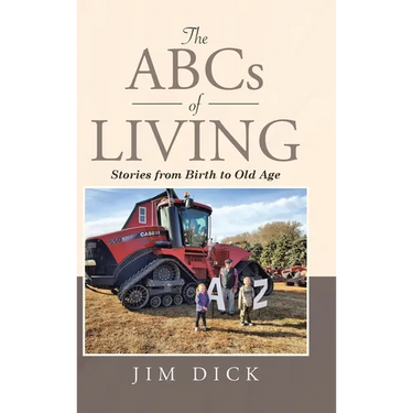 The ABCs of Living: Stories from Birth to Old Age