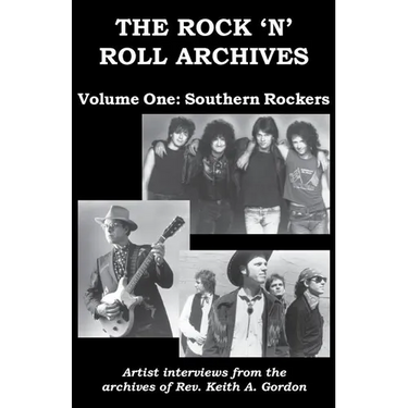 The Rock 'n' Roll Archives, Volume One: Southern Rockers