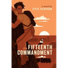 The Fifteenth Commandment