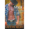 Made for You